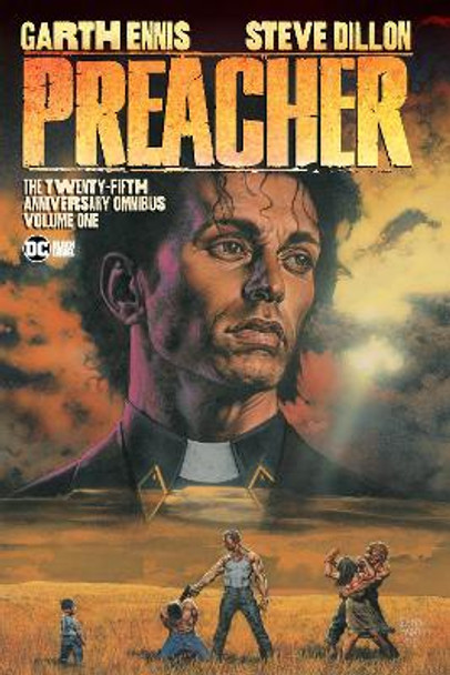 Preacher: The 25th Anniversary Omnibus Volume 1 Garth Ennis 9781779502674