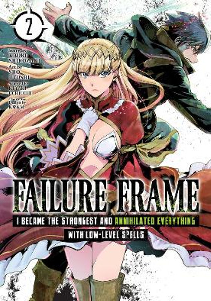 Failure Frame: I Became the Strongest and Annihilated Everything With Low-Level Spells (Manga) Vol. 2 Kaoru Shinozaki 9781648273018