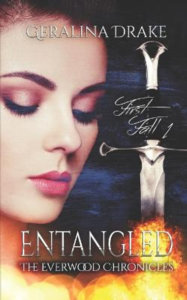 Entangled Geralina Drake 9781724156457