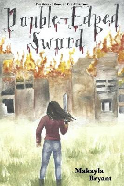 Double-Edged Sword Makayla Bryant 9781735242101