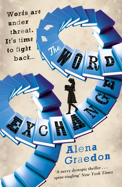 The Word Exchange by Alena Graedon
