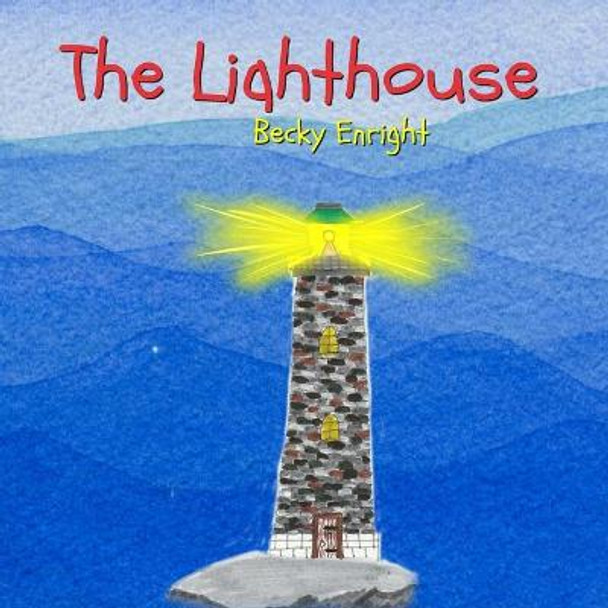 The Lighthouse Becky Enright 9781736908709