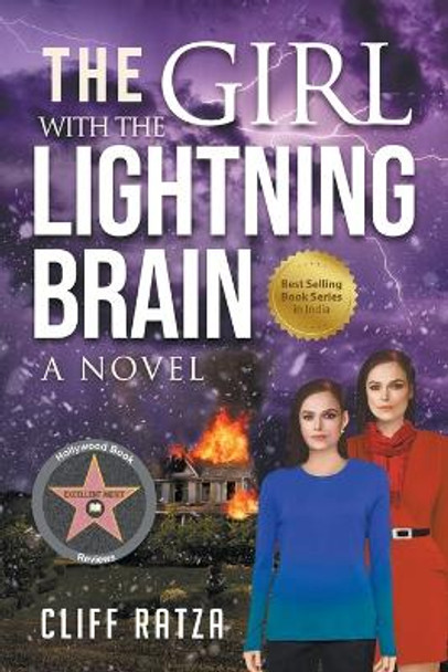 The Girl with the Lightning Brain: Book 1 Cliff Ratza 9781734144802