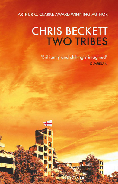 Two Tribes Chris Beckett 9781786499332