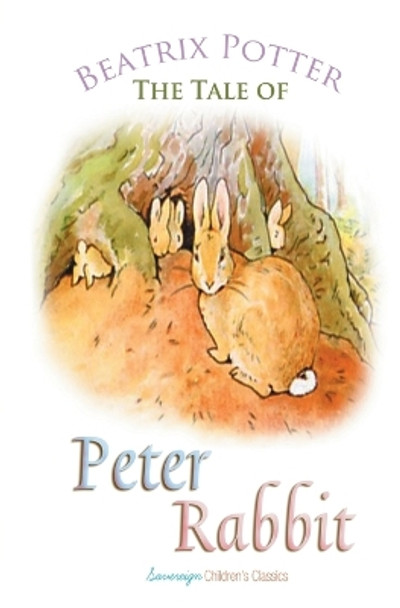 The Tale of Peter Rabbit Beatrix Potter 9781787246430