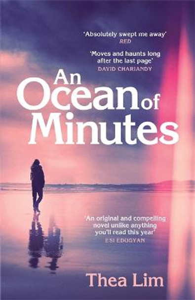 An Ocean of Minutes Thea Lim 9781786487933