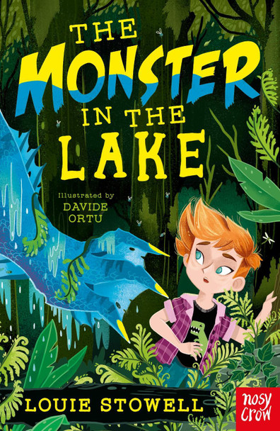 The Monster in the Lake Louie Stowell 9781788000451