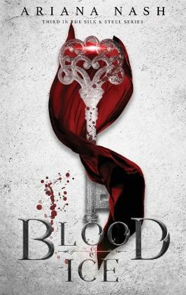 Blood & Ice Ariana Nash 9781838185121