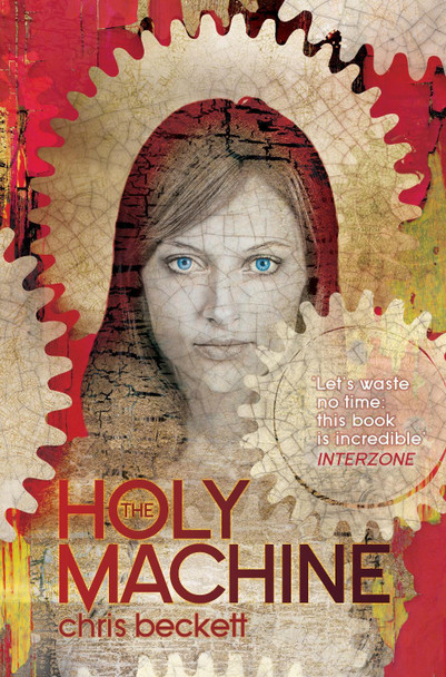 The Holy Machine Chris Beckett 9781848876569