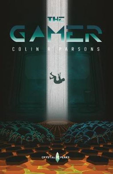 The Gamer Colin R. Parsons 9781912948208