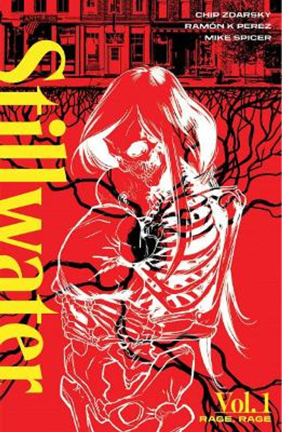 Stillwater by Zdarsky & Perez, Volume 1: Rage, Rage Chip Zdarsky 9781534318373