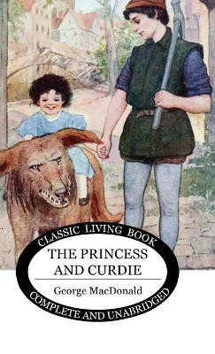 The Princess and Curdie George MacDonald 9781922348814