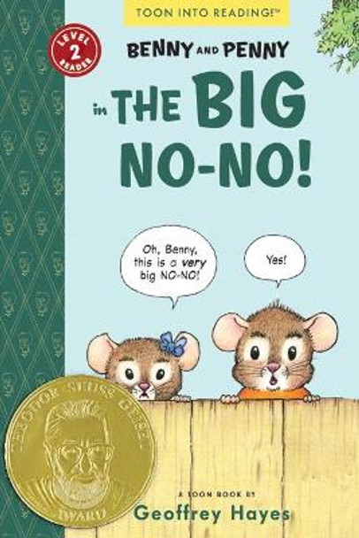 Benny and Penny in the Big No-No!: Toon Books Level 2 Geoffrey Hayes 9781935179351