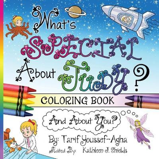 What's Special About Judy, The Coloring Book Tarif Youssef-Agha 9781941345818