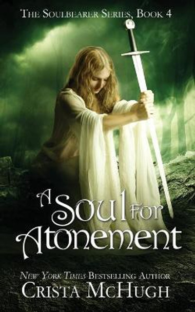 A Soul For Atonement Crista McHugh 9781940559865