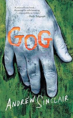 Gog Andrew Sinclair 9781943910038