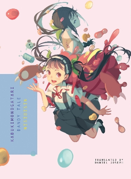 Kabukimonogatari: Dandy Tale NisiOisiN 9781945054846