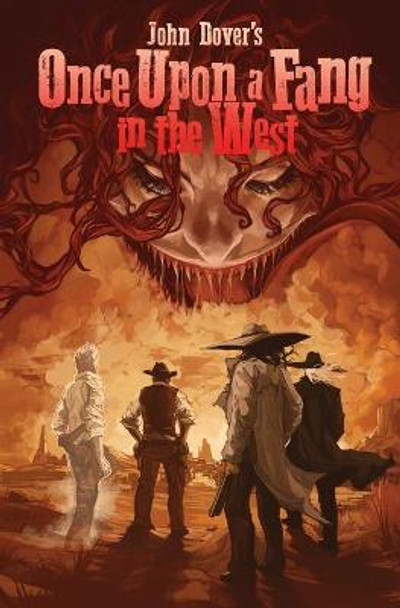 Once Upon a Fang in the West John Dover 9781948120821