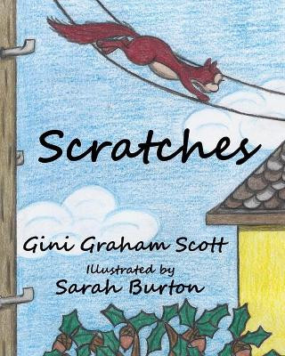 Scratches Gini Graham Scott, Ph.D 9781949537505