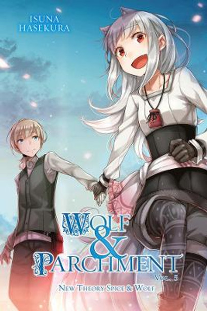 Wolf & Parchment Isuna Hasekura 9781975321727