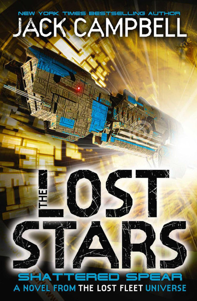 The Lost Stars - Shattered Spear (Book 4) by Jack Campbell