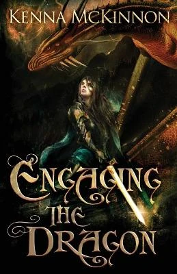 Engaging the Dragon Kenna McKinnon 9784867513972