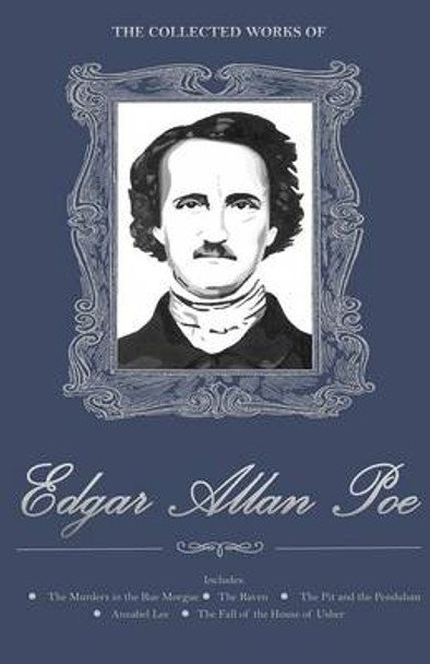 The Collected Works of Edgar Allan Poe Edgar Allan Poe 9781840221725