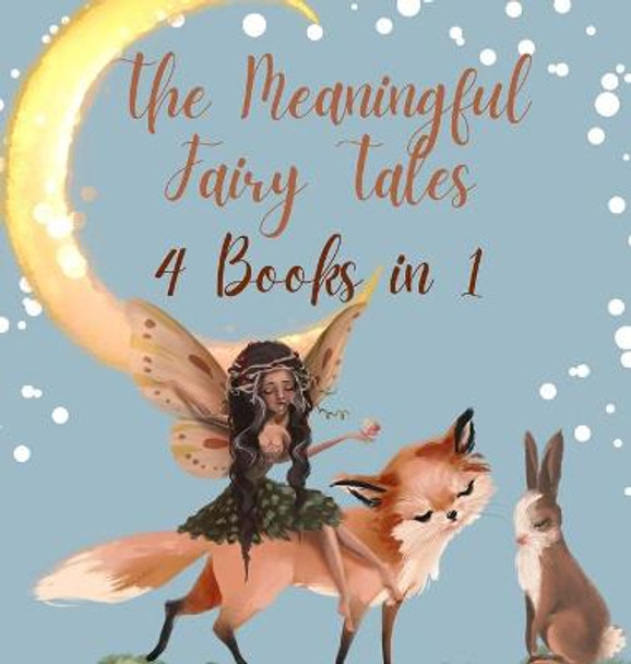 The Meaningful Fairy Tales: 4 Books in 1 Wild Fairy 9789916625668