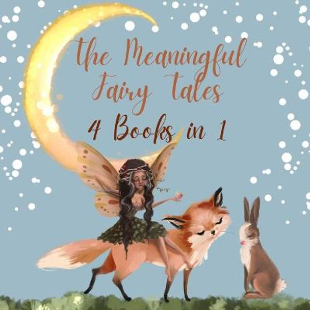 The Meaningful Fairy Tales: 4 Books in 1 Wild Fairy 9789916625675