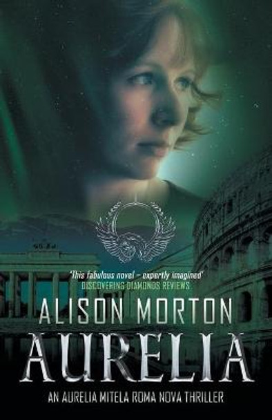 Aurelia by Alison Morton