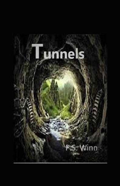 Tunnels P S Winn 9781492764212