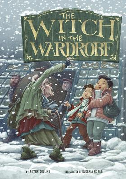 The Witch in the Wardrobe Ailynn Collins 9781398205123