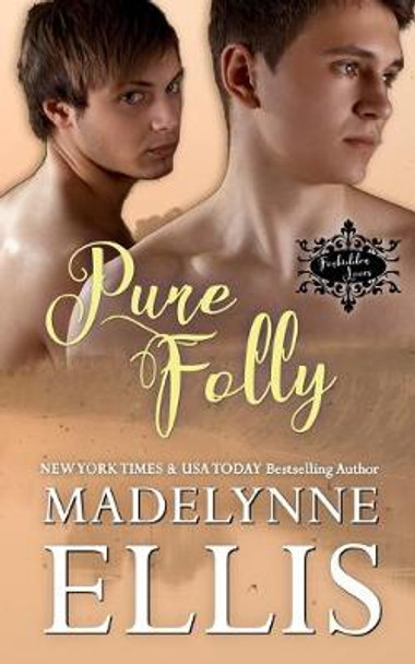 Pure Folly Madelynne Ellis 9781514627891