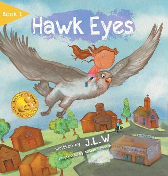 Hawk Eyes J L W 9780228806387