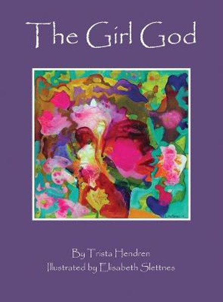 The Girl God Trista Hendren 9789788293729