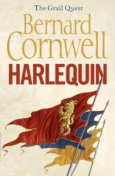Harlequin (The Grail Quest, Book 1) Bernard Cornwell 9780007310302