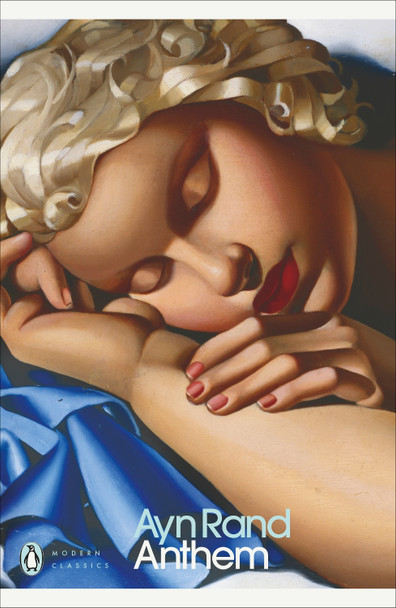 Anthem Ayn Rand 9780141189611