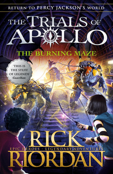 The Burning Maze (The Trials of Apollo Book 3) Rick Riordan 9780141364018