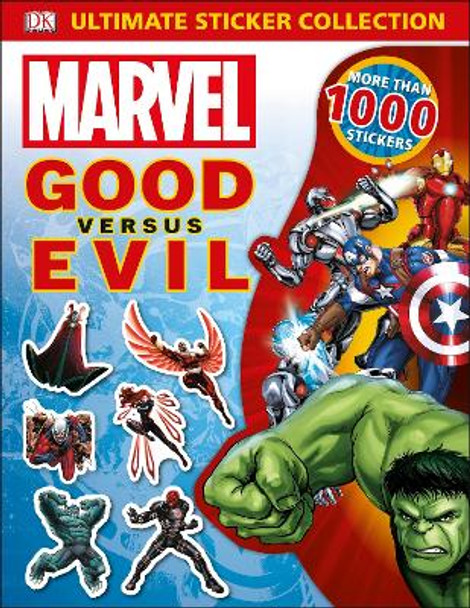 Marvel Good vs Evil Ultimate Sticker Collection DK 9780241249666