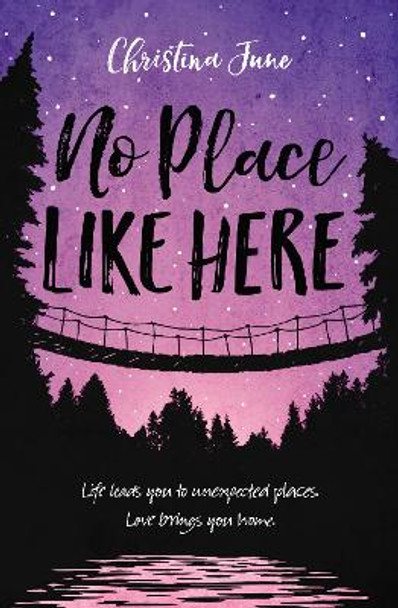 No Place Like Here Christina June 9780310766926