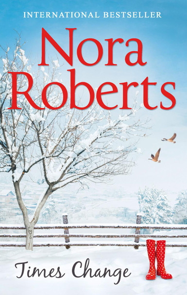 Times Change (Time and Again, Book 2) Nora Roberts 9780263923681