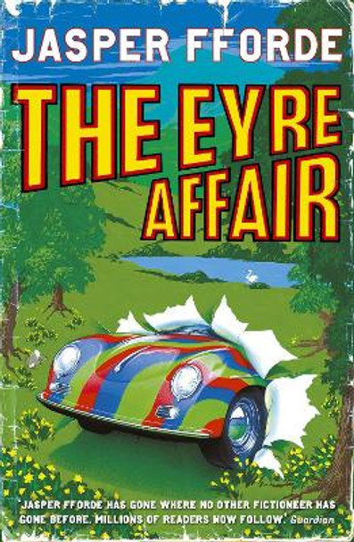 The Eyre Affair: Thursday Next Book 1 Jasper Fforde 9780340733561
