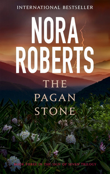 The Pagan Stone: Number 3 in series Nora Roberts 9780349412290