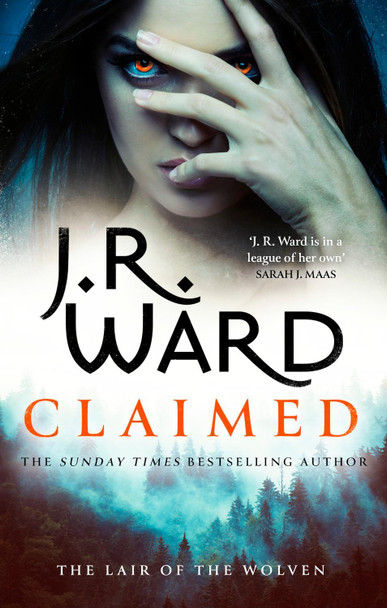 Claimed: A sexy, action-packed spinoff from the acclaimed Black Dagger Brotherhood world J. R. Ward 9780349427836