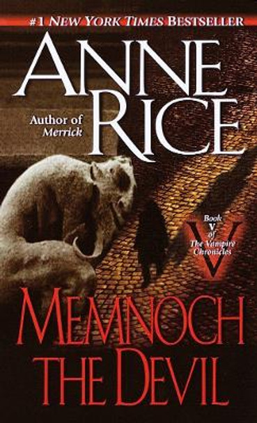 Memnoch the Devil Anne Rice 9780345409676