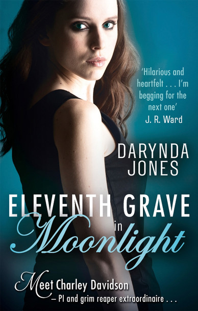 Eleventh Grave in Moonlight Darynda Jones 9780349411446