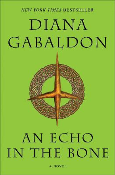 An Echo in the Bone: A Novel Diana Gabaldon 9780385342469