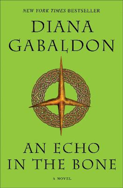 An Echo in the Bone: A Novel Diana Gabaldon 9780385342469