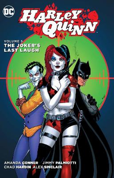 Harley Quinn Vol. 5: The Joker's Last Laugh Amanda Conner 9781401271992