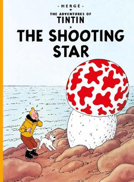 The Shooting Star (The Adventures of Tintin) Herge 9781405208093